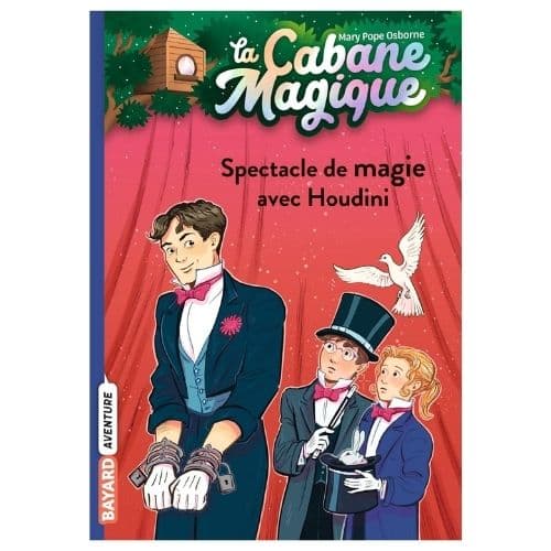 La cabane Magique : Spectacle de magie avec Houdini